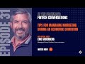 At the Forefront: Fintech Conversations - Episode 31: Managing Marketing During an Economic Downturn