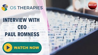 Pioneering New Osteosarcoma and Breast Cancer Treatments: Exclusive Interview with OS Therapies' CEO