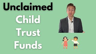 Unclaimed Child Trust Funds by Carl Roberts 190 views 3 months ago 5 minutes, 31 seconds