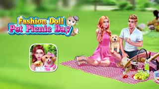 The Best Fashion Doll!! Pet Picnic Day Toys for Kids!! screenshot 4