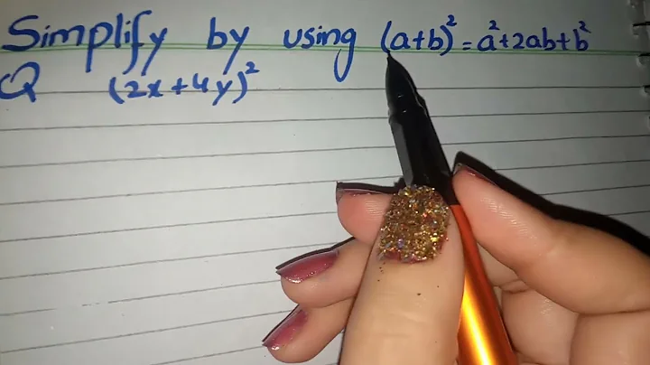 Simplify (2x+4y)2, Simplify 2x plus 4y whole square by using (a+b)2=a2+2ab+b2