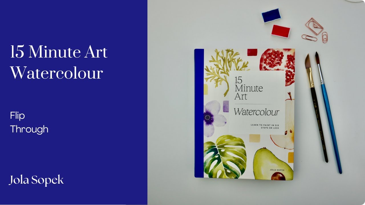 15 minute Art Watercolour by Jola Sopek