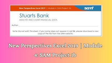 New Perspectives Excel 2019 | Module 4: SAM Project 1b #newperspective #excelproject #samproject1b