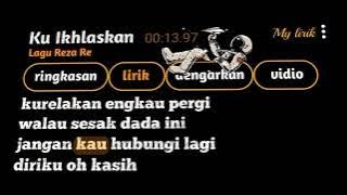 ku ikhlaskan || lagu Reza re || story wa || sad