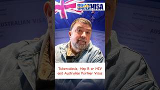 Tuberculosis, Hep B or HIV and Australian Partner Visas #australianpartnervisa #tuberculosis