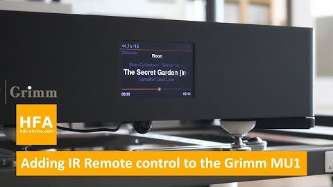 HFA tips & tricks - Adding IR Remote Control to the Grimm MU1 music server
