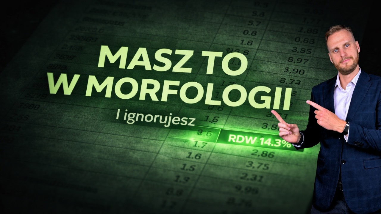 TEN jeden wskaźnik w MORFOLOGII mówi więcej niż myślisz