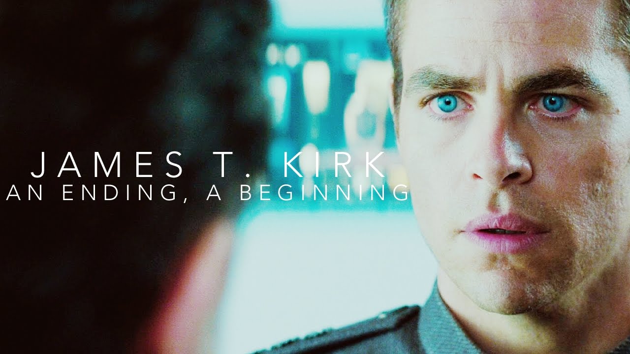 James T. Kirk | An Ending, A Beginning