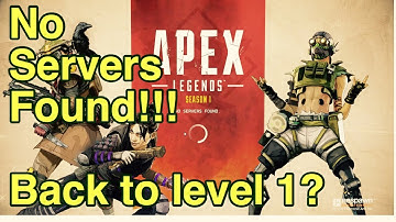 Apex Legends No Servers Found After the Updates Progress back to zero?