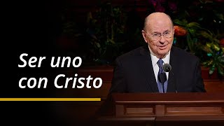 Ser uno con Cristo | Quentin L. Cook | Abril 2024 Conferencia General