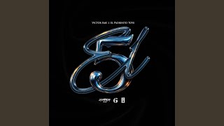 El 5 - Victor Eme & El Padrinito Toys