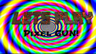 Pixel Gun Lets Play 2 False Start