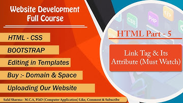 Link Tag and its attributes || HTML Part - 5 || HTML tutorials for beginners