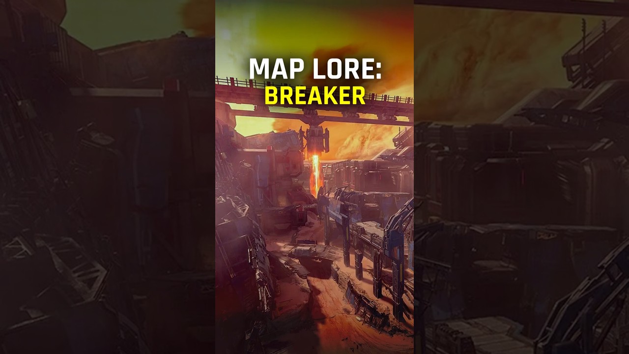 "Breaker" Map Lore 