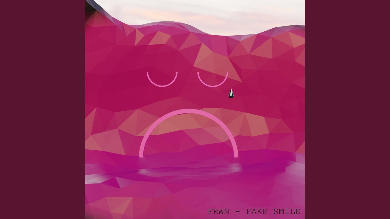 Fake Smile Fake Smile