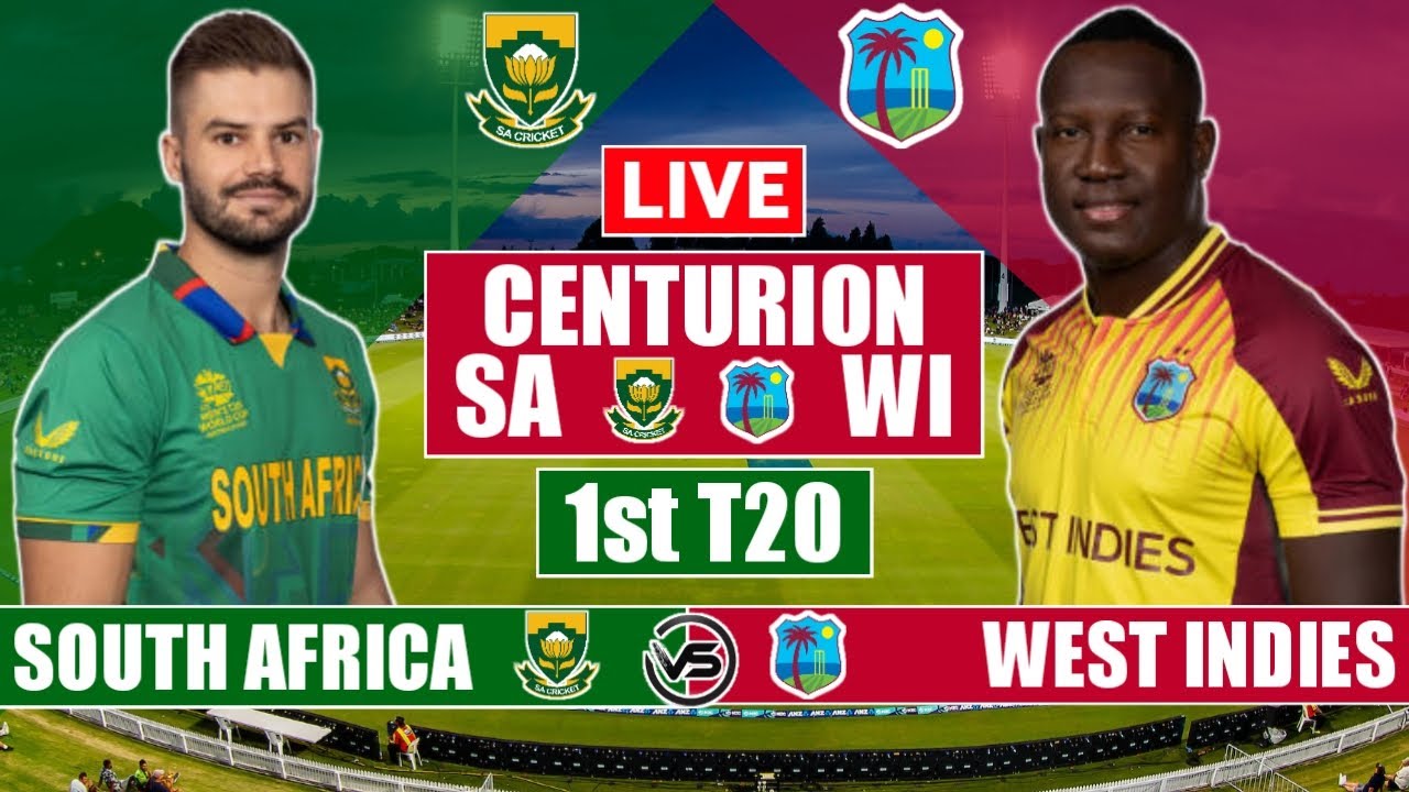 South Africa vs West Indies 1st T20 Live Scores SA vs WI 1st T20 Live Scores and Commentary