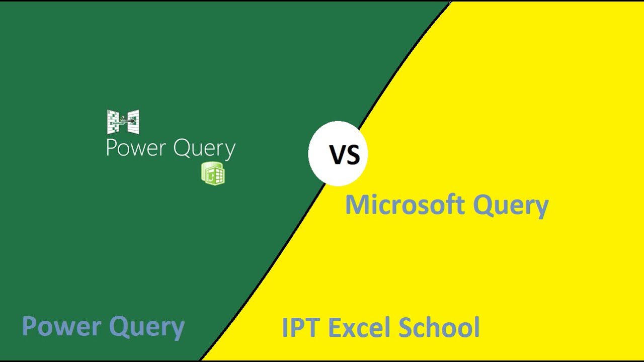 Difference between Microsoft Query and Power Query - YouTube
