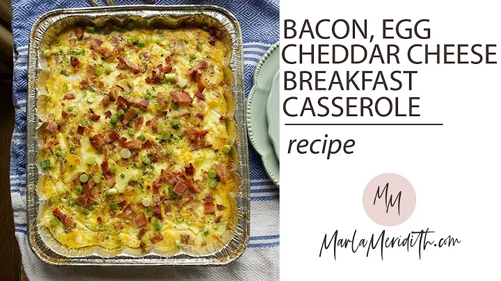 Bacon, Egg & Cheddar Cheese Breakfast Casserole