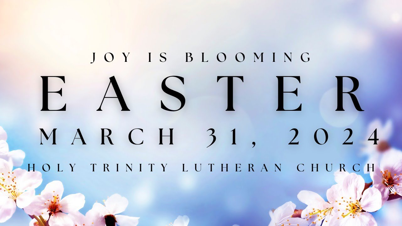 EASTER SUNDAY - 3/31/24 - HTLC Worship Live Stream - YouTube