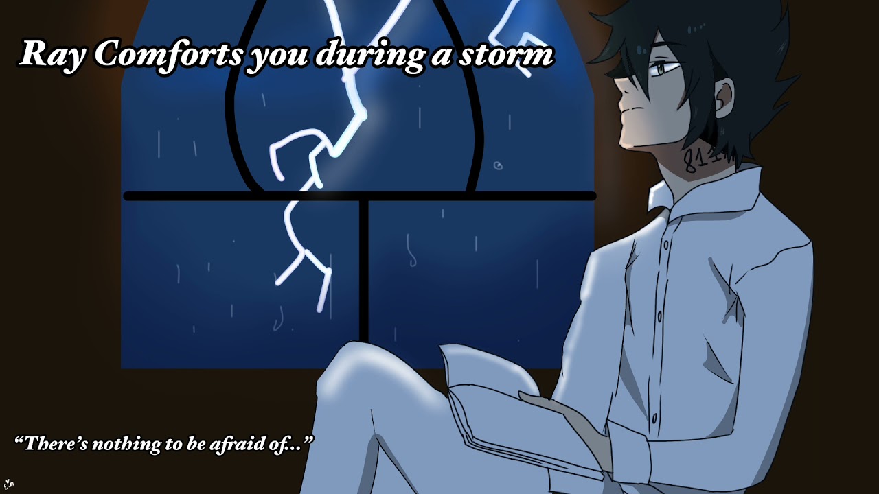 Ray Comforts You During A Thunderstorm [Cuddling] [Ray x Listener] [Humming]