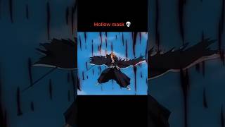 Hollow Mask Ichigo 💀#anime #bleach #ichigo #hollowmask #shorts #animeshorts #trending #viral #fyp