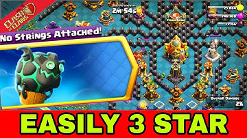 EASIEST WAY TO 3 STAR NO STRINGS ATTACHED CHALLENGE IN COC