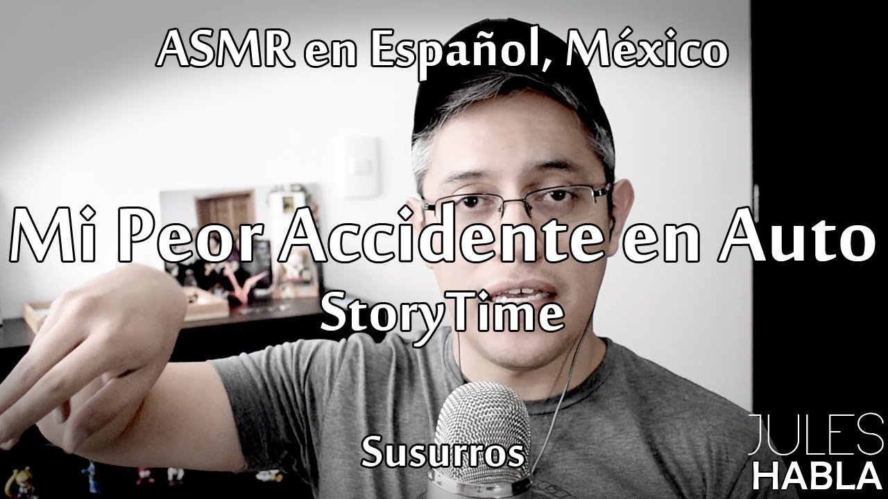 ASMR en español MX | Mi Peor Accidente en Auto #StoryTime