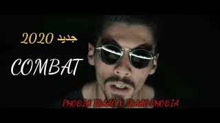 اغنية فوبيا ايساك الجديدة -2020-PHOBIA ISAAC (combat) nevau