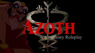 (CLOSED RP BEGINS JULY:15TH) Azoth • A Non/Disney Roleplay