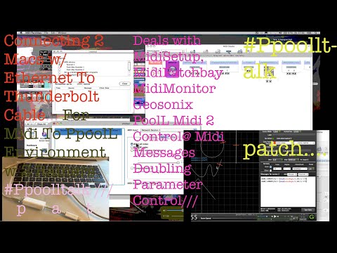 How to: Connecting 2 Macs w/ Ethernet To Thunderbolt Cable… For Midi To PpoolL Environment