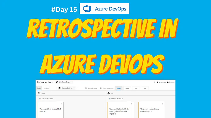 15.Retrospective meeting setup in azure DevOps boards