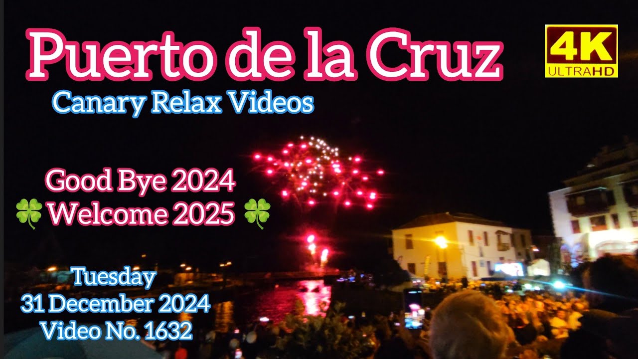 Tenerife 🏝️ Puerto de la Cruz Welcoming New Year 2025 Teneriffa
