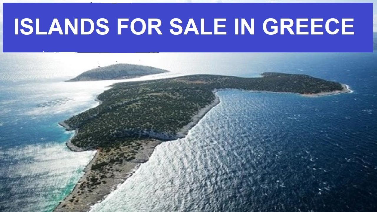 Islands for Sale in Greece! Small islands for sale in Greece! YouTube