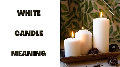 La signification et le symbolisme des bougies blanches