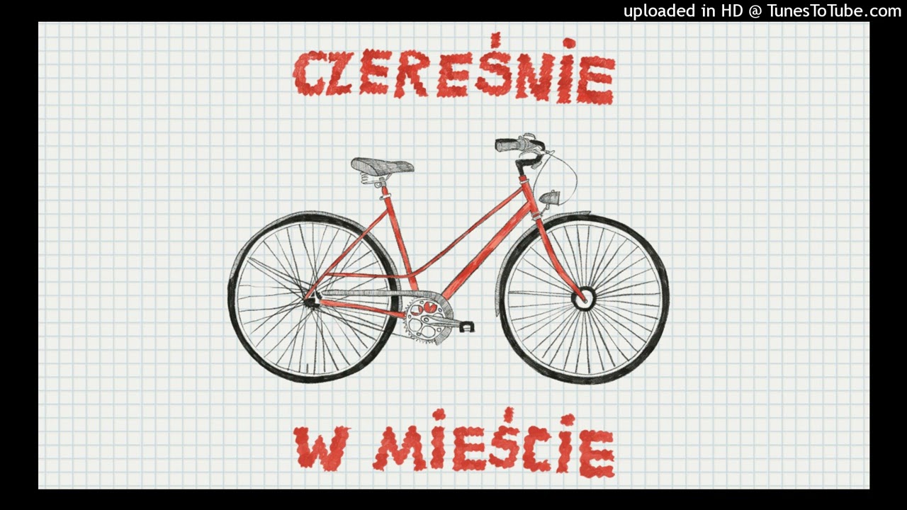 在 YouTube 上观看 Czereśnie - Jedziemy tunelem