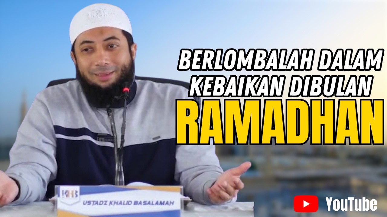 WAHAI SAHABATKU! ALLAH SANGAT SENANG MELIHAT HAMBANYA YANG BERLOMBA LOMBA KEBAIKAN DIBULAN RAMADHAN!
