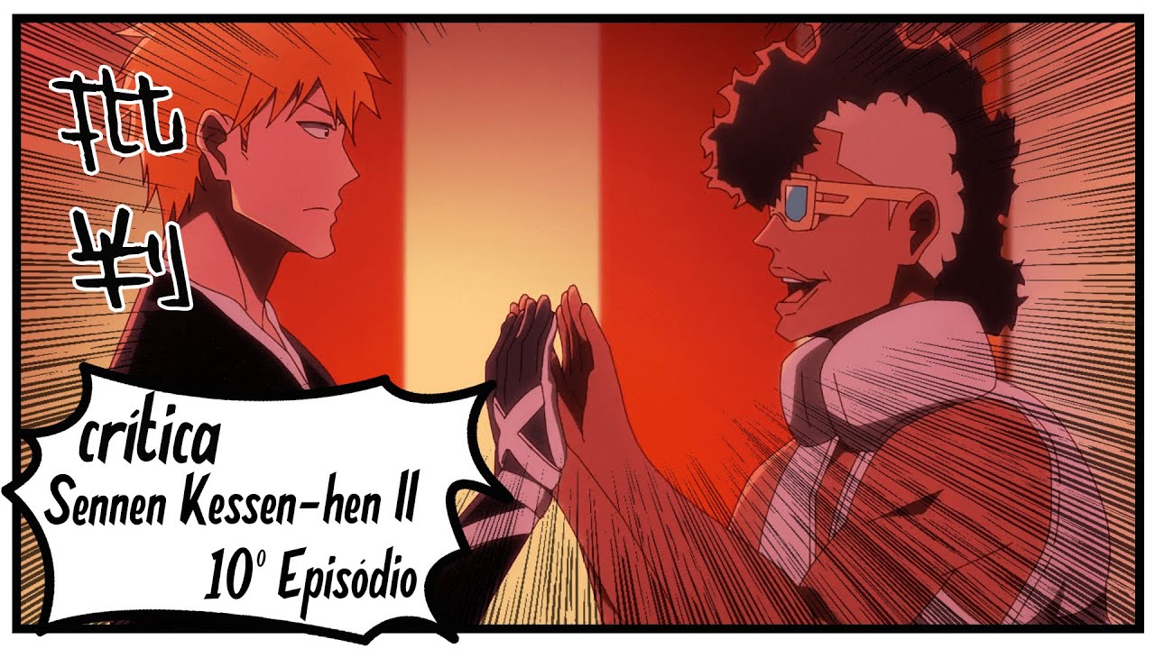 Bleach: Sennen Kessen-hen Episódio 22 Legendado