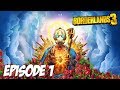 Borderlands 3 : Le début d'une longue aventure | Episode 1
