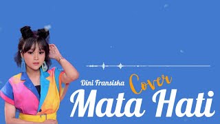 Dini Fransiska - Mata Hati