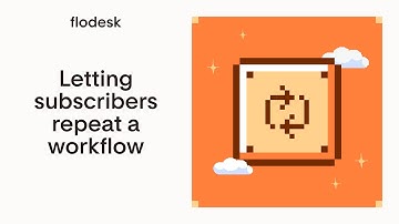 How to send a subscriber through a Flodesk workflow more than once