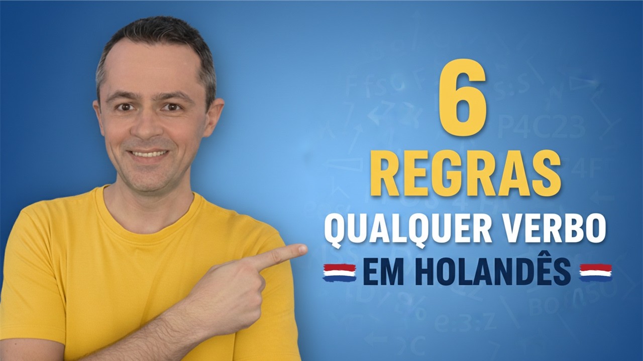 #28 Como Conjugar QUALQUER Verbo em Holandês (Presente) | 6 Dicas! | F2V2