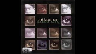 ERICK SERMON - Tell Em&#39;