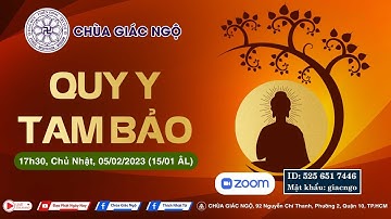 🛑TRỰC TIẾP: LỄ QUY Y TAM BẢO tại Chùa Giác Ngộ ngày 05/02/2023
