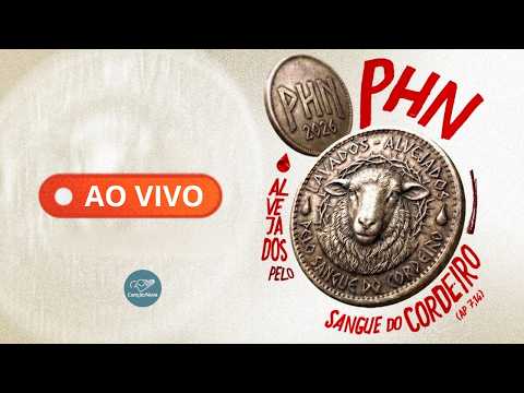 AO VIVO | Acampamento PHN 2026: Alvejados pelo Sangue do Cordeiro (Canção Nova)