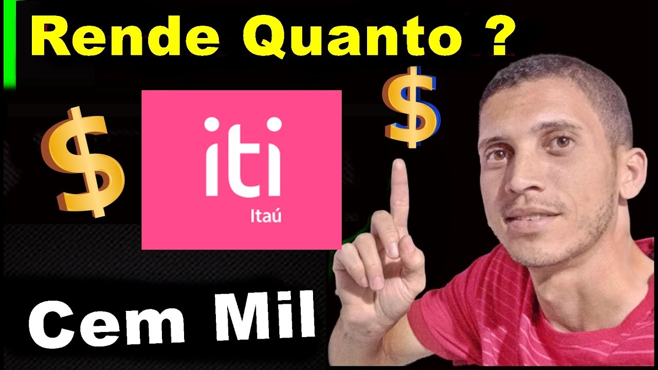 iti-quanto-rende-cem-mil-reais-no-iti-youtube