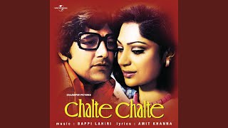 Chalte Chalte (Part - II)