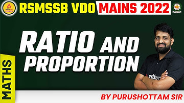 RSMSSB VDO Mains 2022 | VDO Mains Maths | Ratio and Proportion | Maths By Purushottam Sir