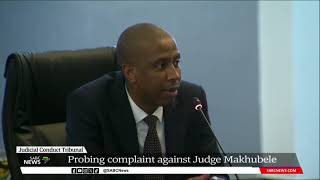Probing complaint against Judge Makhubele Guide