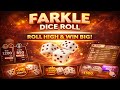 Farkle Dice Roll Gameplay PvP Dice Strategy amp Luck