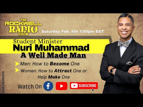 A Well Made Man with Student Minister Nuri Muhammad
